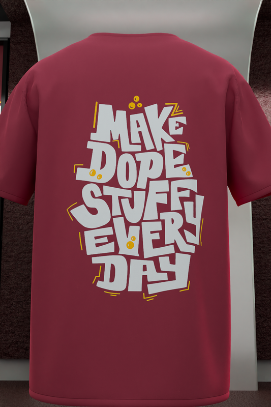 MAKE DOPR STUFFY EVERYDAY OVERSIZE TEES